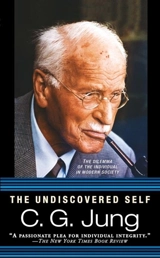 The Undiscovered Self - Jung, C.G.