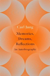 Memories, Dreams, Reflections - Jung, C.G.