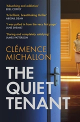The Quiet Tenant - Clémence Michallon