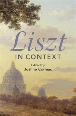 Liszt in Context - Joanne Cormac