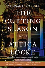 The Cutting Season - Attica Locke