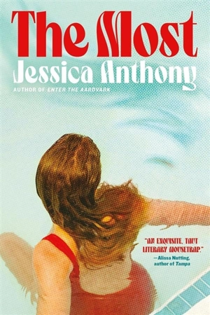 The Most - Jessica Anthony