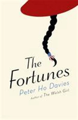 The Fortunes - Peter Ho Davies