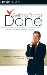Getting Things Done - Allen, David