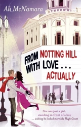 From Notting Hill With Love...Actually - Ali McNamara