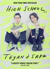 High School - Quin, Tegan