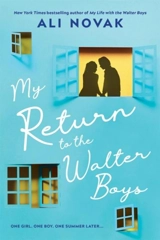 My Return to the Walter Boys Vol. 2 - Ali Novak