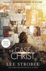 The Case for Christ Movie Edition : Solving the Biggest Mystery of All : Case for... Series - Lee Strobel