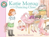 Katie Morag and the Dancing Class Vol. 2 - Mairi Hedderwick