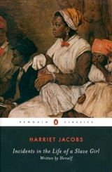 Incidents in the Life of Slave Girl - Jacobs, Harriet A