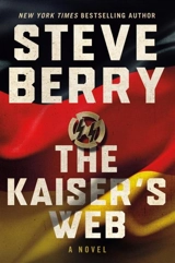The Kaiser's Web Vol. 16 - Steve Berry