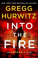 Into the Fire - Gregg Hurwitz