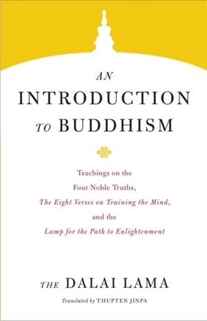 An Introduction to Buddhism - Dalaï-Lama
