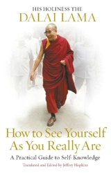 How to See Yourself As You Really Are - Dalaï-Lama