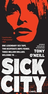 Sick City - Tony O'Neill