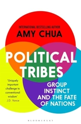 Political Tribes - Amy Chua