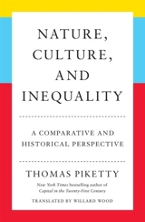 Nature, Culture, and Inequality - Thomas Piketty