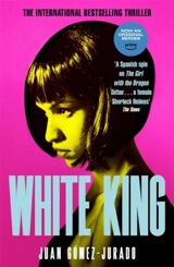 White King Vol. 3 - Juan Gomez-Jurado