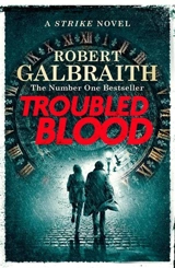Troubled Blood : Cormoran Strike Vol. 5 - Galbraith, Robert