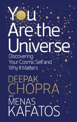 You Are the Universe - Chopra, Deepak