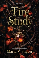 Fire Study Vol. 3 - Maria V. Snyder