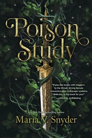 Poison Study Vol. 1 - Maria V. Snyder
