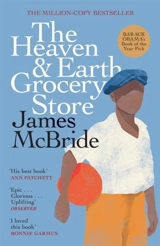 The Heaven and Earth Grocery Store - McBride, James