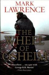 The Wheel of Osheim : Red Queen's War : Book Vol. 3 - Lawrence, Mark