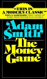 Money Game - Adam Smith