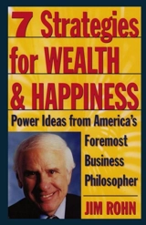 Seven Strategies for Wealth and Happiness - Jim Rohn