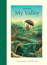 My Valley - Claude Ponti