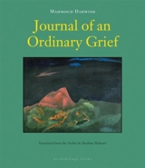 Journal of an Ordinary Grief - Darwish, Mahmoud