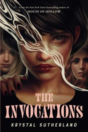 The Invocations - Krystal Sutherland