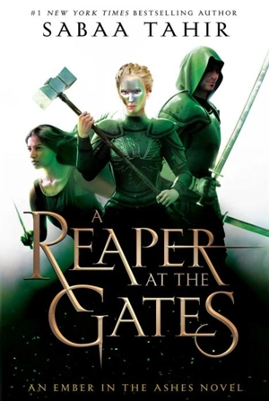 A Reaper at the Gates Vol. 3 - Sabaa Tahir