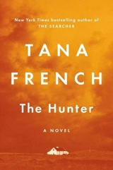 The Hunter - Tana French