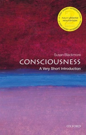 Consciousness - Susan J. Blackmore