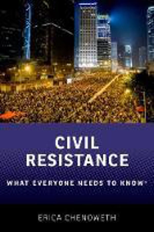 Civil Resistance - Erica Chenoweth