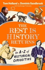 The Rest is History Returns - Dominic Sandbrook
