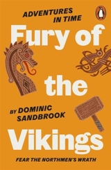 Fury of The Vikings - Dominic Sandbrook