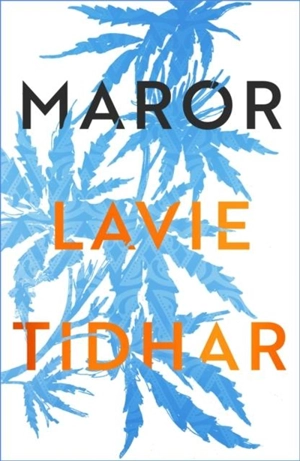 Maror - Lavie Tidhar