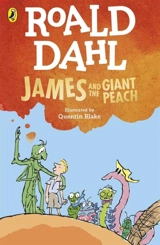 James and the Giant Peach - Dahl, Roald,  Blake, Quentin (ILT)