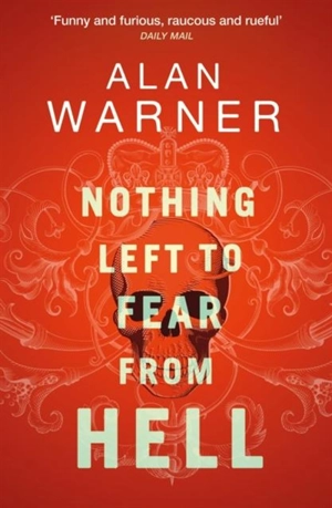 Nothing Left to Fear From Hell - Warner, Alan