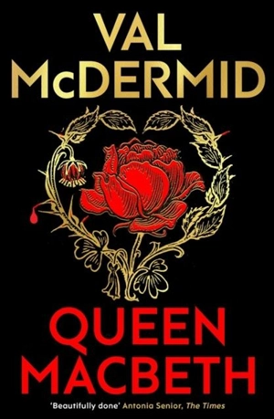 Queen Macbeth - Val McDermid