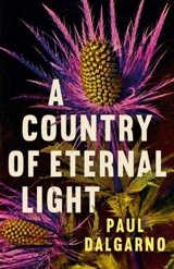 Country of Eternal Light - Dalgarno, Paul