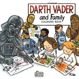 Darth Vader and Family Coloring Book - Brown, Jeffrey