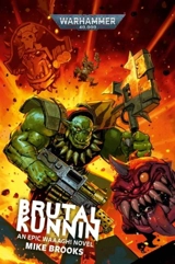 Warhammer 40'000 : Brutal Kunnin - Brooks, Mike