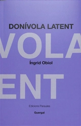 Donivola latent - Ingrid Obiol