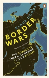 Border Wars - Klaus Dodds