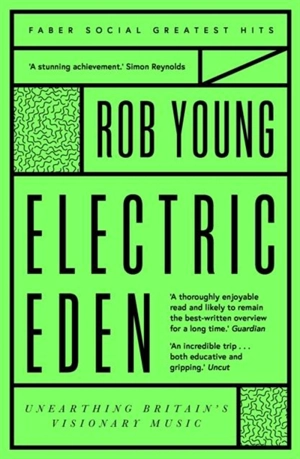 Electric Eden - Young, Rob