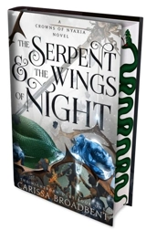 The Serpent and the Wings of Night Vol. 1 - Broadbent, Carissa
